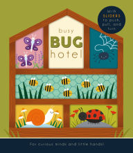 Title: Busy Bug Hotel, Author: Rebecca Weerasekera