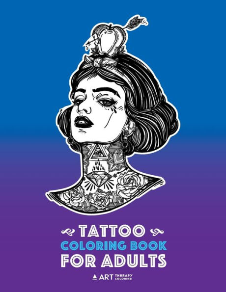 Tattoo Coloring Books For Adults: Stress Relieving Adult Coloring Book for Men & Women, Detailed Tattoo Designs of Animals, Lions, Tigers, Eagles, Snakes, Skulls, Hearts, Roses & More, Art Therapy & Meditation Practice for Stress Relief & Relaxation