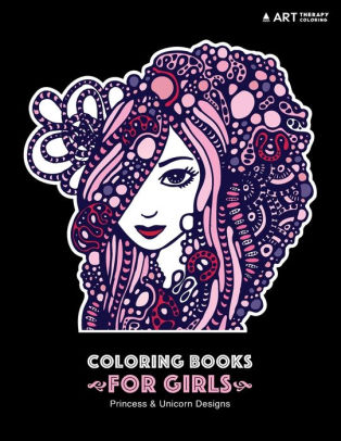 Download Coloring Books For Girls Princess Unicorn Designs Advanced Coloring Pages For Tweens Older Kids