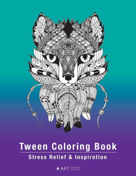 Barnes and Noble Tween Coloring Book: Stress Relief & Inspiration: Detailed  Zendoodle Pages For Boys, Girls, Preteens, Ages 8-12, Intricate Complex  Zentangle Drawings, Colouring For Relaxation, Affirmations, Creativity