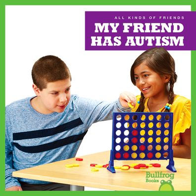 My Friend Has Autism