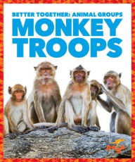 Title: Monkey Troops, Author: Karen Kenney