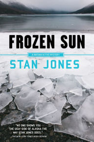 Title: Frozen Sun, Author: Stan Jones