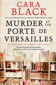 Title: Murder at the Porte de Versailles, Author: Cara Black