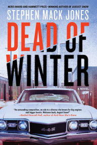 Title: Dead of Winter, Author: Stephen Mack Jones