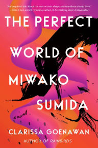 Free audio inspirational books download The Perfect World of Miwako Sumida (English literature) 9781641291194
