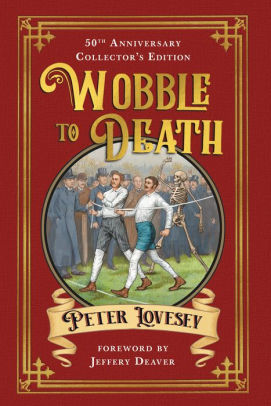 Title: Wobble to Death (Deluxe Edition), Author: Peter Lovesey