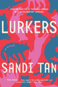 Title: Lurkers, Author: Sandi Tan