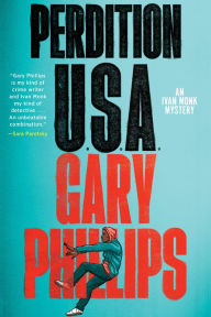 Title: Perdition, U.S.A., Author: Gary Phillips