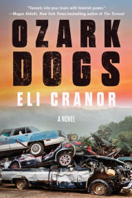 Ebook for corel draw free download Ozark Dogs by Eli Cranor (English literature) ePub PDB PDF