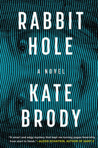 Read downloaded books on kindle Rabbit Hole English version by Kate Brody 9781641294874