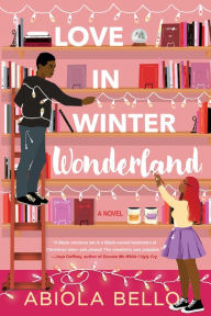 Title: Love in Winter Wonderland, Author: Abiola Bello
