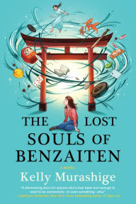 Title: The Lost Souls of Benzaiten, Author: Kelly Murashige