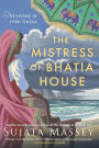 The Mistress of Bhatia House (Perveen Mistry Series #4)
