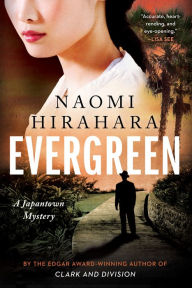 Title: Evergreen, Author: Naomi Hirahara