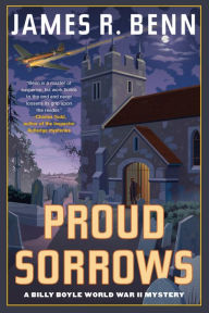 Title: Proud Sorrows, Author: James R. Benn