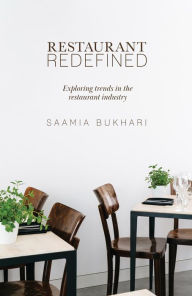 Title: Restaurant Redefined, Author: Saamia Bukhari