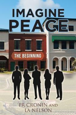 Imagine Peace: The Beginning