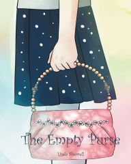 Title: The Empty Purse, Author: Linda Sherrell