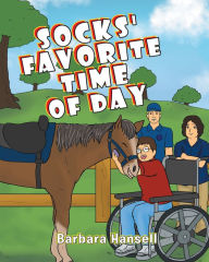 Title: Socks' Favorite Time Of Day, Author: Barbara Hansell