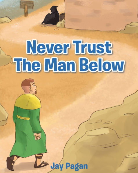 Never Trust The Man Below