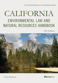 Title: California Environmental Law and Natural Resources Handbook, Author: Theda Braddock