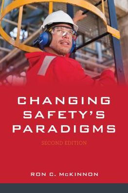 Changing Safety's Paradigms / Edition 2