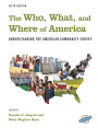 The Who, What, and Where of America: Understanding the American Community Survey