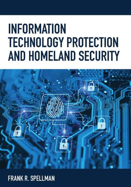 Information Technology Protection and Homeland Security