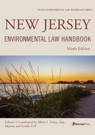 Title: New Jersey Environmental Law Handbook, Author: Albert I. Telsey