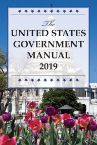 Download a free audio book The United States Government Manual 2019 9781641434652 by National Archives And Records Administration FB2 DJVU iBook