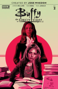 Title: Buffy the Vampire Slayer #2, Author: Jordie Bellaire