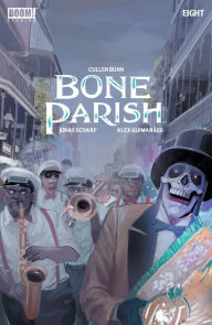 Title: Bone Parish #8, Author: Cullen Bunn