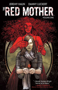 Title: Red Mother Vol. 1, Author: Jeremy Haun