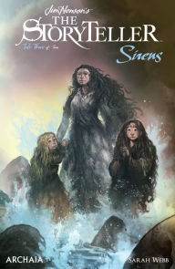 Title: Jim Henson's The Storyteller: Sirens #3, Author: Sarah Webb