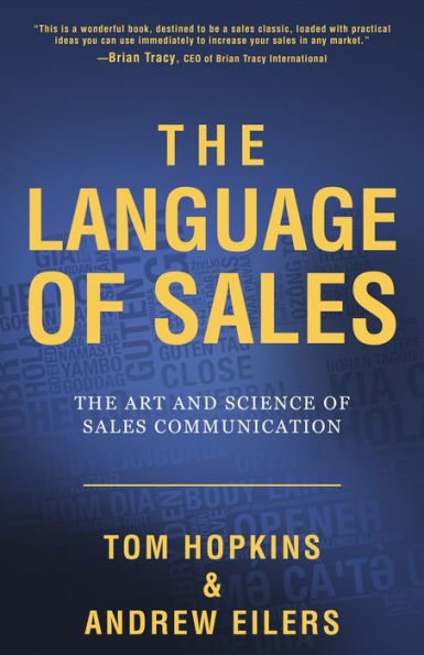 The Language of Sales: Art and Science Sales Communication