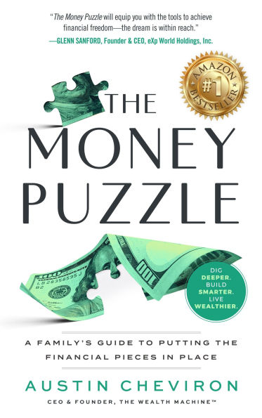 the Money Puzzle: A Family's Guide to Putting Financial Pieces Place
