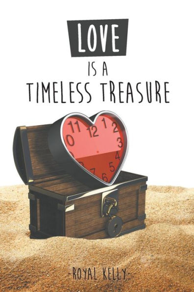 Love Is a Timeless Treasure