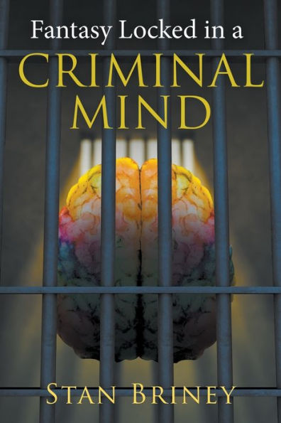 Fantasy Locked a Criminal Mind