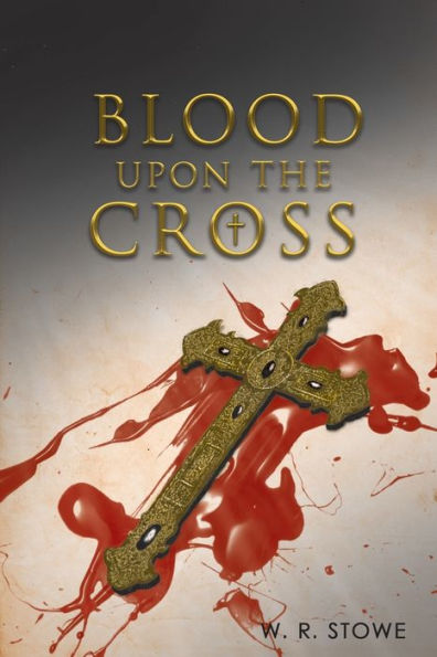 Blood Upon The Cross