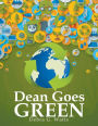 Dean Goes Green