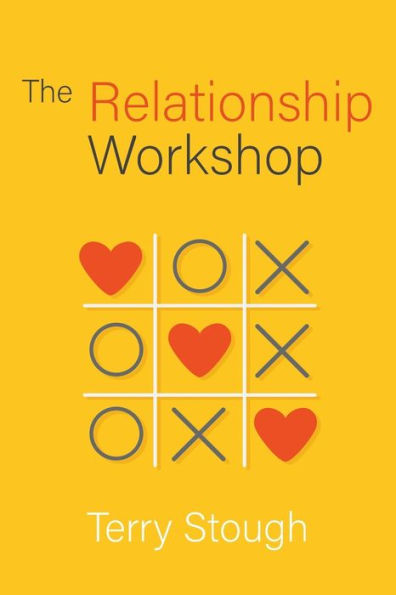 The Relationship Workshop: Healing a Broken Marriage