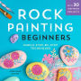 Rock Painting For Beginners: Simple Step-by-Step Techniques