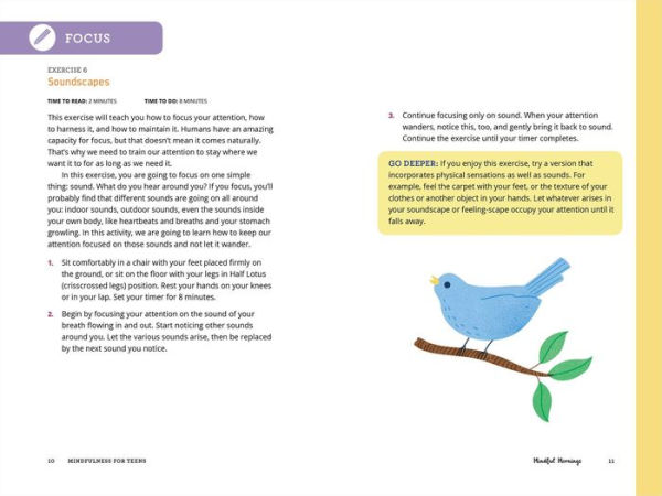 Mindfulness for Teens in 10 Minutes a Day: Exercises to Feel Calm, Stay Focused & Be Your Best Self