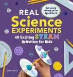 Alternative view 1 of Real Science Experiments: 40 Exciting STEAM Activities for Kids