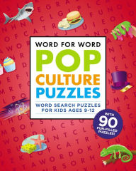 Title: Word for Word: Pop Culture Puzzles: Word Search Book for Kids ages 9-12, Author: Rockridge Press