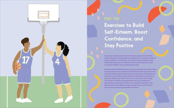 The Ultimate Self-Esteem Workbook for Teens: Overcome Insecurity, Defeat Your Inner Critic, and Live Confidently