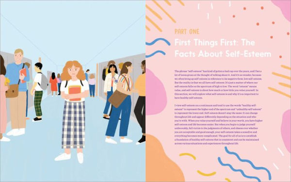 The Ultimate Self-Esteem Workbook for Teens: Overcome Insecurity, Defeat Your Inner Critic, and Live Confidently