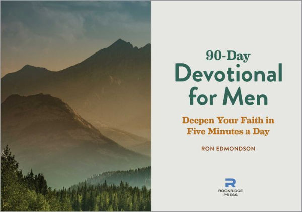 90-Day Devotional for Men: Deepen Your Faith Five Minutes a Day