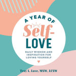 Alternative view 1 of A Year of Self-Love: Daily Wisdom and Inspiration for Loving Yourself